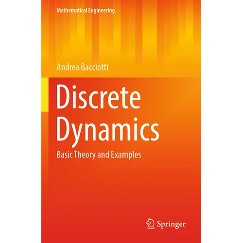 Discrete Dynamics: Basic Theory and Examples - Paperback