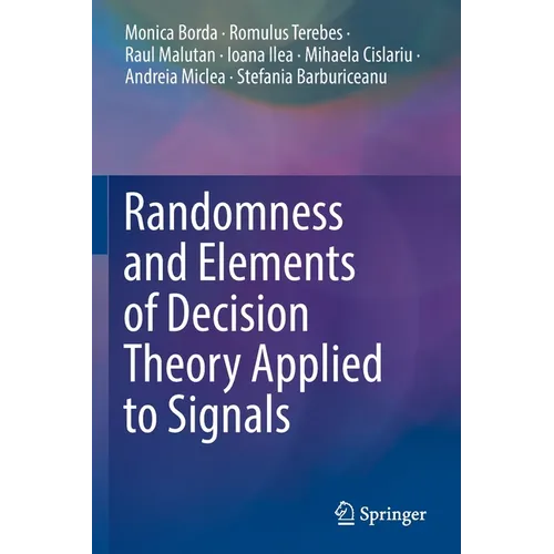 Randomness and Elements of Decision Theory Applied to Signals - Paperback
