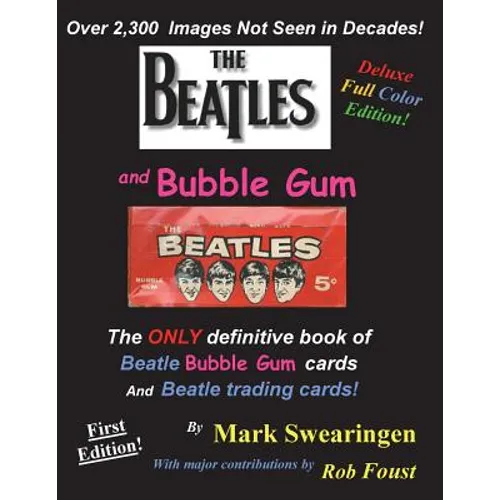 The Beatles and Bubble Gum Deluxe Color Edition - Paperback