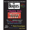 The Beatles and Bubble Gum Deluxe Color Edition - Paperback