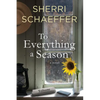 To Everything A Season - Paperback