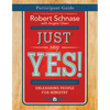 Just Say Yes! Participant Guide: Unleashing People for Ministry - Paperback