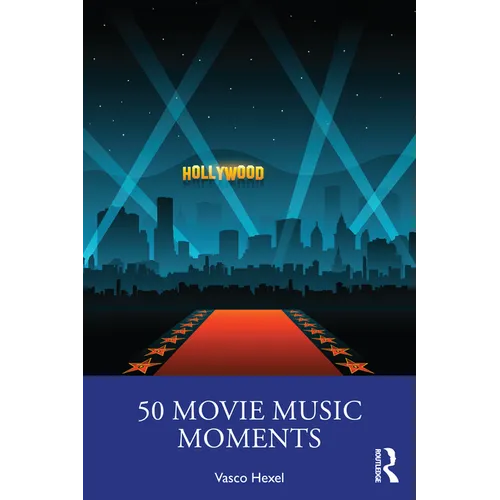 50 Movie Music Moments - Paperback