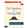 The Napoleon of Notting Hill - Hardcover