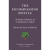 The Encompassing Epistle: Al-Risalah al-Jami'ah wa al-Tadhkirah al-Nafi'ah - Paperback