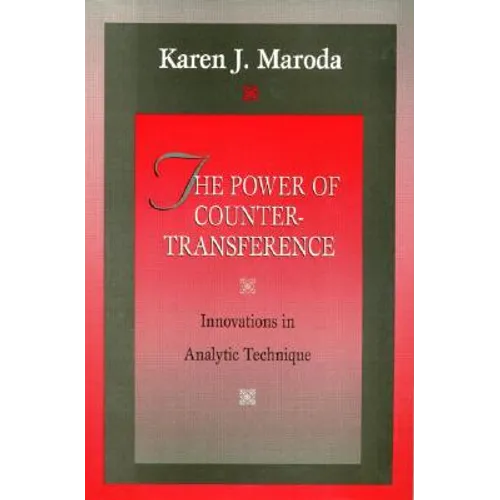 The Power of Countertransference: Innovations in Analytic Technique - Paperback