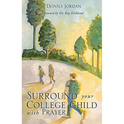 Surround your College Child with Prayer - Paperback