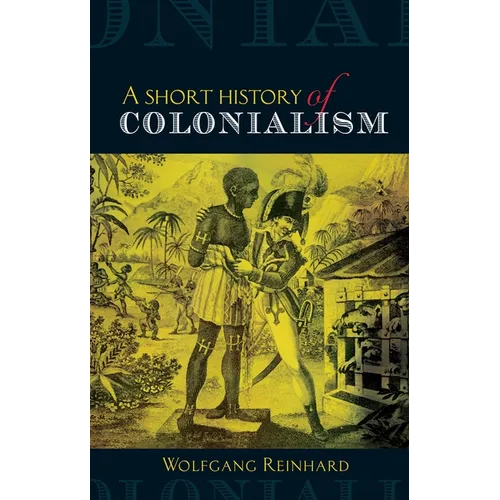 Short History of Colonialism - Paperback