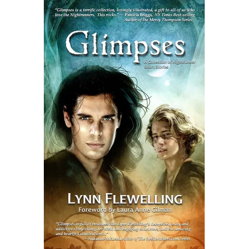 Glimpses: A Collection of Nightrunner Short Stories - Paperback