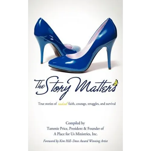 The Story Matters - Hardcover