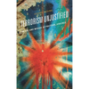 Terrorism Unjustified: The Use and Misuse of Political Violence - Paperback