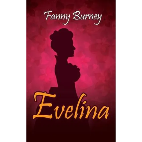 Evelina - Hardcover