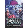 Shadowrun: Blackbird Two: Combined Exercises - Paperback