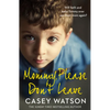 Mommy, Please Don't Leave - Paperback
