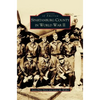 Spartanburg County in World War II (Collectors Ed/ /Eng-Fr-Sp-Sub) - Hardcover