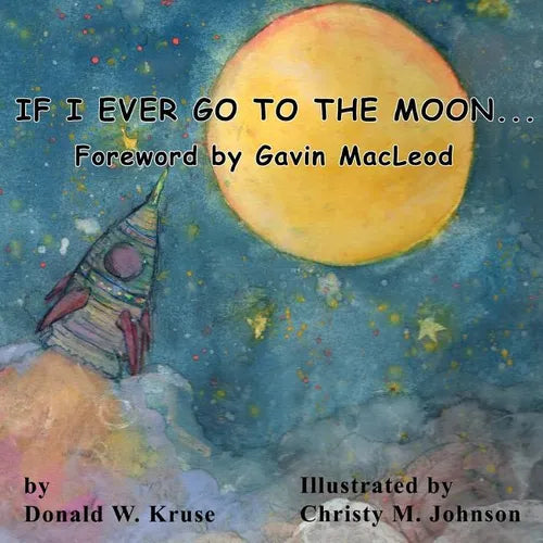 If I Ever Go to the Moon ... - Paperback