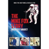 The Mike Fox Story: NASA Test Subject - Paperback