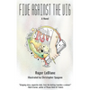Five Against the Vig - Paperback
