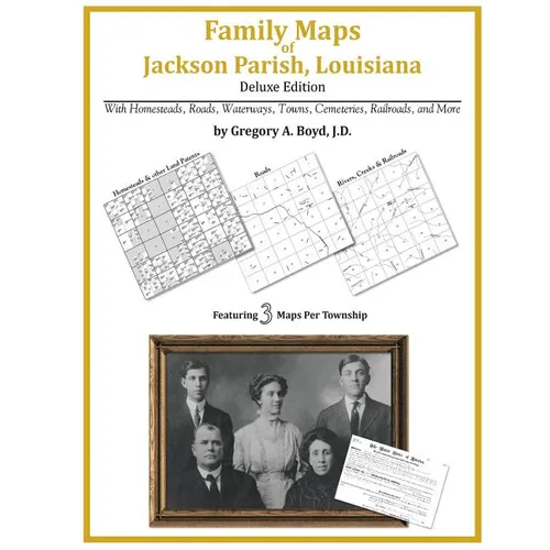 Family Maps of Jackson Parish, Louisiana - Paperback