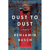 Dust to Dust: A Memoir - Paperback