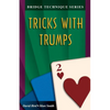 Bridge Technique 2: Tricks with Trumps - Paperback