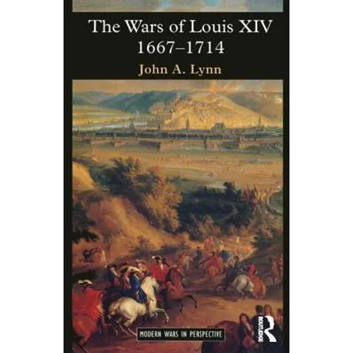 The Wars of Louis XIV 1667-1714 - Paperback