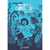 The Amazing Camel Toe - Hardcover