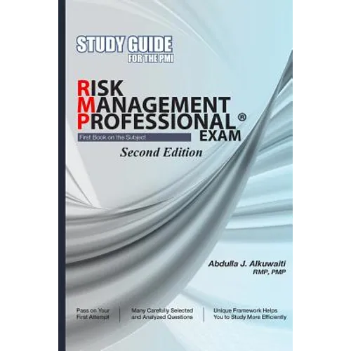 STUDY GUIDE For the PMI RISK MANAGEMENT PROFESSIONAL(r) EXAM Second Edition - Paperback