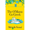 The O'Maras Go Greek - Paperback