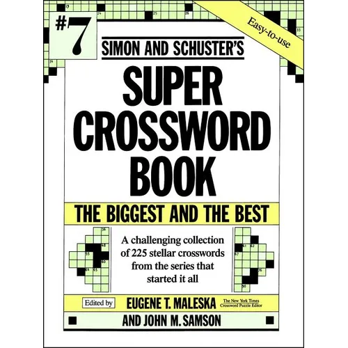 Simon & Schuster Super Crossword Puzzle Book #7 - Paperback