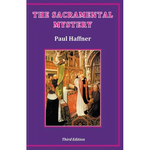 The Sacramental Mystery - Paperback