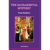 The Sacramental Mystery - Paperback