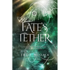 Fate's Tether - Paperback