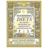 Nourishing Diets: How Paleo, Ancestral and Traditional Peoples Really Ate - Paperback