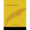 The Days Of Noah - Paperback