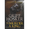 To Murder A King - Paperback