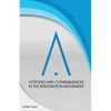 Attitudes and Consequences in the Restoration Movement - Paperback