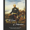 The Second Italian War of Independence: The History and Legacy of the Conflict that Led to Italy's Unification - Paperback