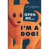 Open Me...I'm a Dog - Hardcover