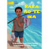 Raka and the Fish - Raka ao te ika (Te Kiribati) - Paperback