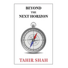 Beyond the Next Horizon - Hardcover