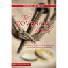 The Covenant Maker: Knowing God and His Promises for Salvation and Marriage (Bible Study Included) - Paperback
