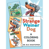The Strange Weiner Dog: A Coloring Book - Paperback