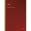 Among Our Sailors - Paperback