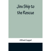 Jinx Ship to the Rescue - Paperback