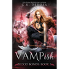 Vampish: Blood Bonds - Paperback