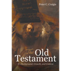 The Old Testament: It's Background, Growth, and Content - Hardcover