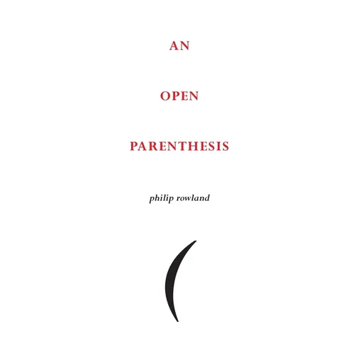 An Open Parenthesis - Paperback