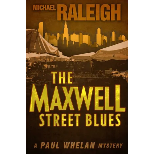 The Maxwell Street Blues - Paperback