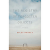 The Registry of Forgotten Objects: Stories - Paperback